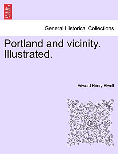 Stock image for Portland and Vicinity. Illustrated. for sale by Lucky's Textbooks