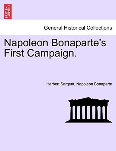 Imagen de archivo de Napoleon Bonaparte's First Campaign a la venta por PBShop.store US