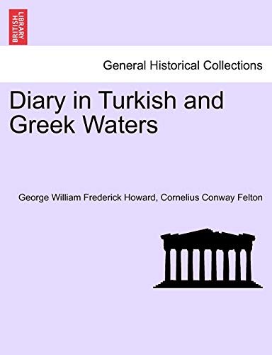 Beispielbild fr Diary in Turkish and Greek Waters zum Verkauf von Ebooksweb