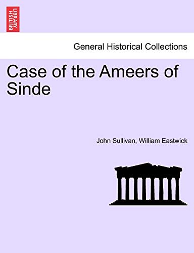 9781241457068: Case of the Ameers of Sinde