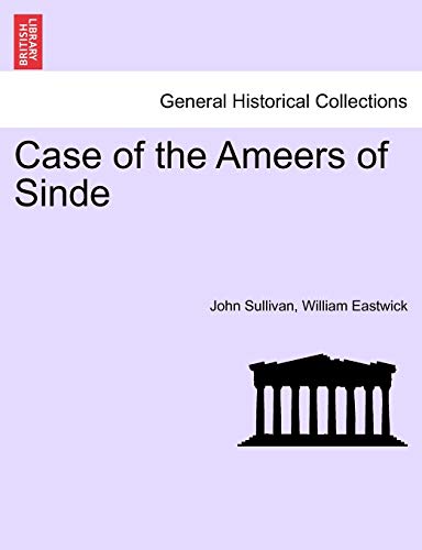 Stock image for Case of the Ameers of Sinde for sale by Lucky's Textbooks