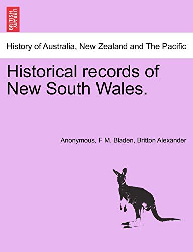 Beispielbild fr Historical records of New South Wales. zum Verkauf von Lucky's Textbooks