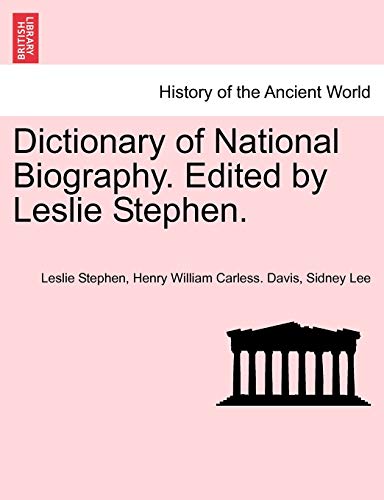 Imagen de archivo de Dictionary of National Biography. Edited by Leslie Stephen. a la venta por Lucky's Textbooks