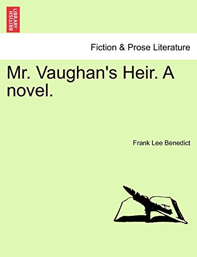 Beispielbild fr Mr. Vaughan's Heir. a Novel. Vol. II. zum Verkauf von Lucky's Textbooks