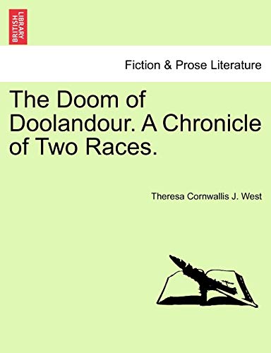 Imagen de archivo de The Doom of Doolandour. a Chronicle of Two Races. a la venta por Lucky's Textbooks