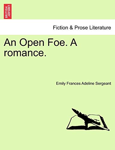 Stock image for An Open Foe. a Romance. for sale by Ebooksweb