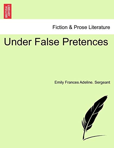 Stock image for Under False Pretences. Vol. II. for sale by Lucky's Textbooks
