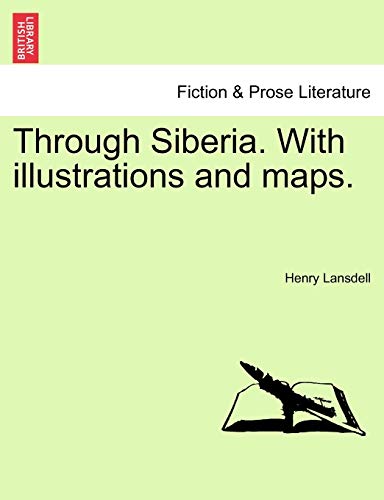 Stock image for Through Siberia With illustrations and maps Vol II for sale by PBShop.store US