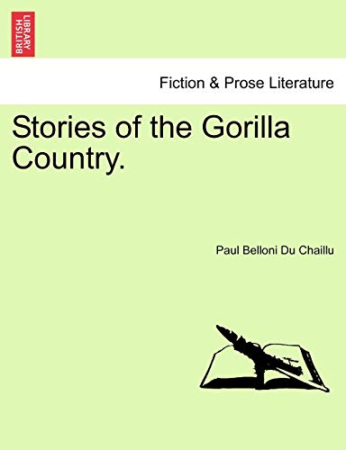 9781241492243: Stories of the Gorilla Country.