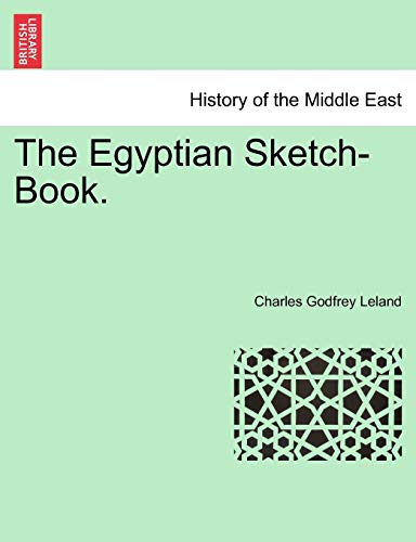 Stock image for The Egyptian Sketch-Book. for sale by Lucky's Textbooks