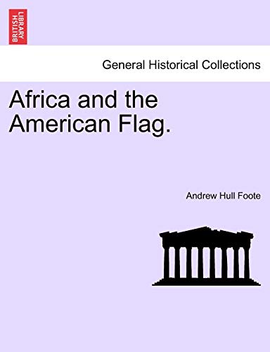 Stock image for Africa and the American Flag. for sale by Lucky's Textbooks