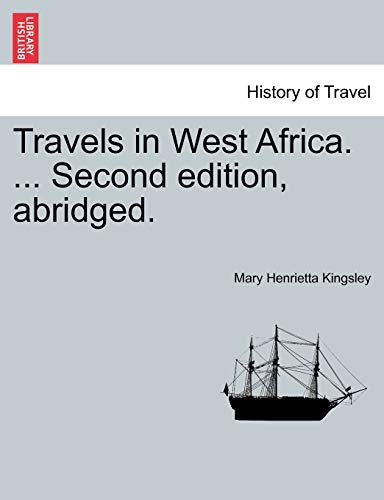 Beispielbild fr Travels in West Africa. . Second edition, abridged. zum Verkauf von Lucky's Textbooks