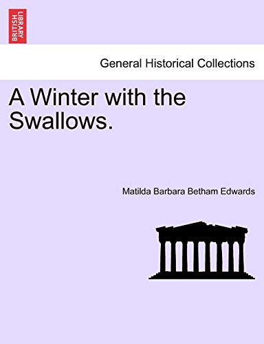 Stock image for A Winter with the Swallows. for sale by Lucky's Textbooks