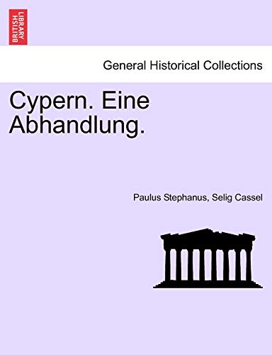 Stock image for Cypern. Eine Abhandlung. (German Edition) for sale by Lucky's Textbooks