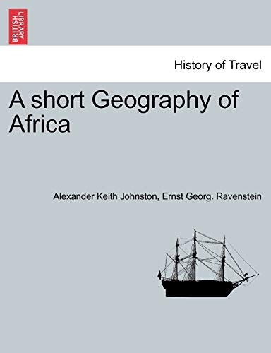 9781241499570: A Short Geography of Africa