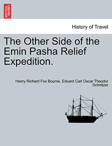 Beispielbild fr The Other Side of the Emin Pasha Relief Expedition zum Verkauf von PBShop.store US