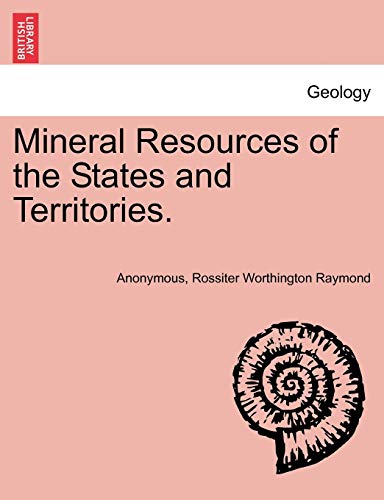 Stock image for Mineral Resources of the States and Territories. for sale by Lucky's Textbooks