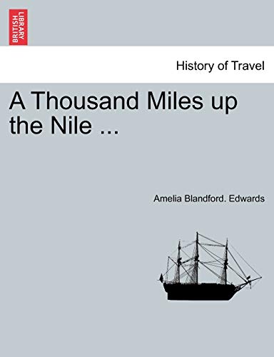 Stock image for A Thousand Miles up the Nile . for sale by Lucky's Textbooks