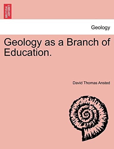 Stock image for Geology as a Branch of Education. for sale by Lucky's Textbooks