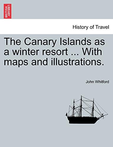 Stock image for The Canary Islands as a winter resort With maps and illustrations for sale by PBShop.store US