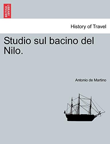 Stock image for Studio Sul Bacino del Nilo. (English and Italian Edition) for sale by Lucky's Textbooks