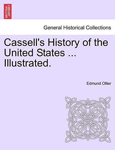 Stock image for Cassell's History of the United States . Illustrated. for sale by Lucky's Textbooks