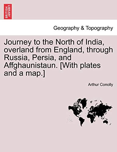 Stock image for Journey to the North of India, overland from England, through Russia, Persia, and Affghaunistaun With plates and a map VOL II for sale by PBShop.store US