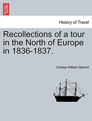 Beispielbild fr Recollections of a tour in the North of Europe in 1836-1837. zum Verkauf von Lucky's Textbooks