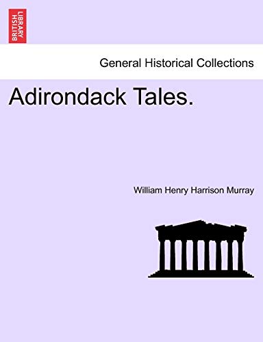 Beispielbild fr Adirondack Tales. zum Verkauf von Lucky's Textbooks