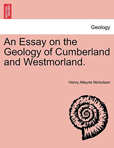 Imagen de archivo de An Essay on the Geology of Cumberland and Westmorland. a la venta por Lucky's Textbooks