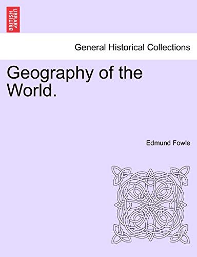 Beispielbild fr Geography of the World. zum Verkauf von Ebooksweb