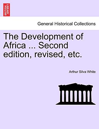 Stock image for The Development of Africa Second edition, revised, etc for sale by PBShop.store US