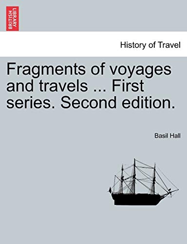 Stock image for Fragments of voyages and travels First series Second edition for sale by PBShop.store US
