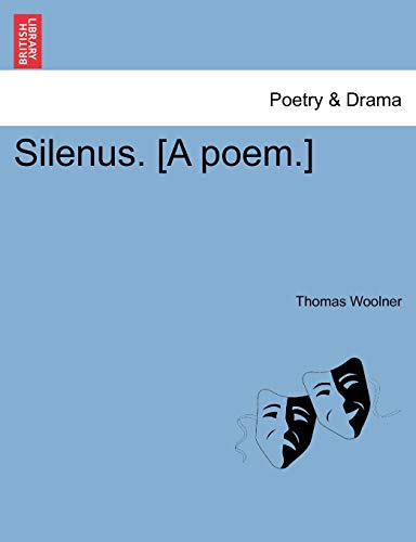 Imagen de archivo de Silenus. [A Poem.] a la venta por Lucky's Textbooks