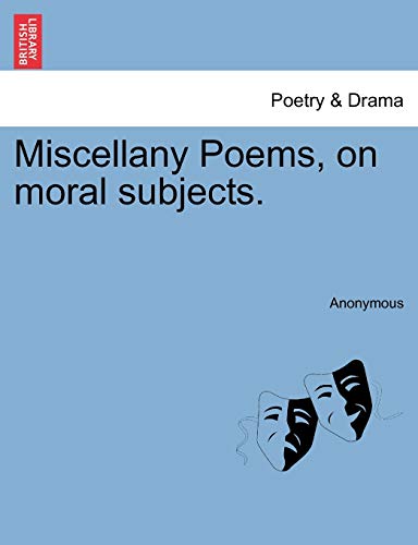 Beispielbild fr Miscellany Poems, on moral subjects. zum Verkauf von Chiron Media
