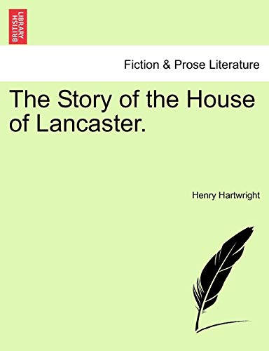 Stock image for The Story of the House of Lancaster. for sale by Lucky's Textbooks