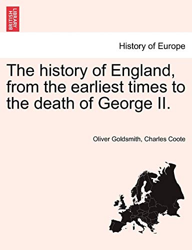 Imagen de archivo de The history of England, from the earliest times to the death of George II. a la venta por Lucky's Textbooks