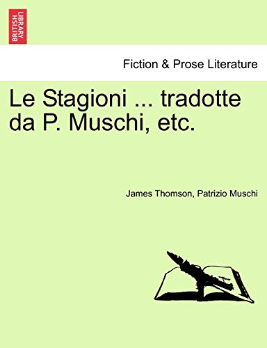 Stock image for Le Stagioni tradotte da P Muschi, etc for sale by PBShop.store US