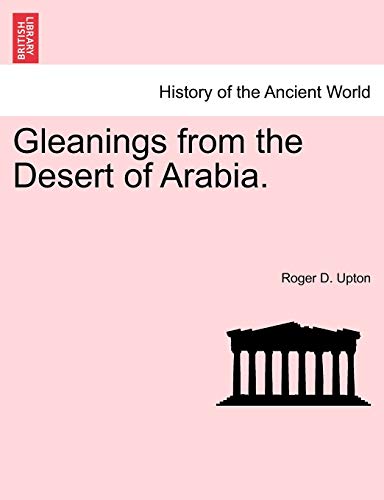 Stock image for Gleanings from the Desert of Arabia. for sale by Lucky's Textbooks