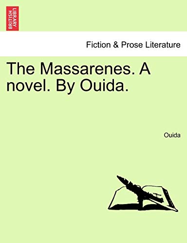 The Massarenes. A novel. By Ouida. (9781241573409) by Ouida