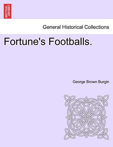 Beispielbild fr Fortune's Footballs. zum Verkauf von Lucky's Textbooks