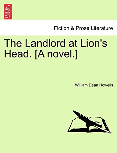 Imagen de archivo de The Landlord at Lion's Head. [A Novel.] a la venta por Lucky's Textbooks