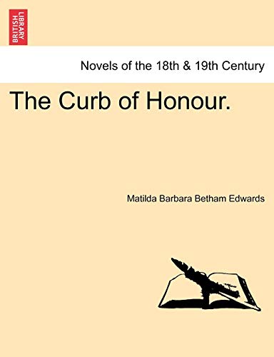 Stock image for The Curb of Honour. for sale by Ebooksweb
