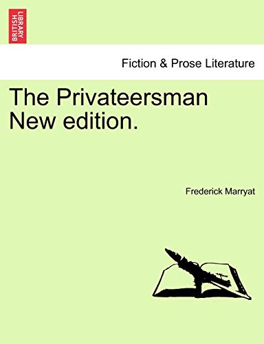 9781241584313: The Privateersman New Edition.