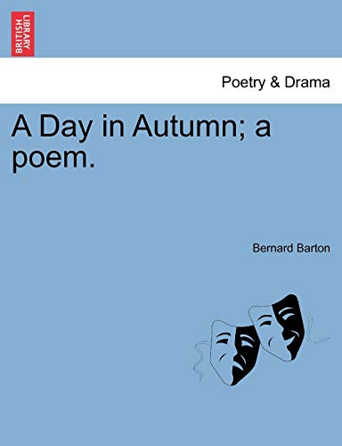 Imagen de archivo de A Day in Autumn; A Poem. a la venta por Lucky's Textbooks