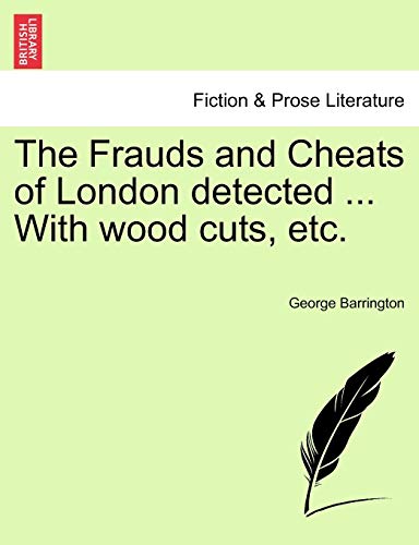 Stock image for The Frauds and Cheats of London Detected . with Wood Cuts, Etc. for sale by Lucky's Textbooks