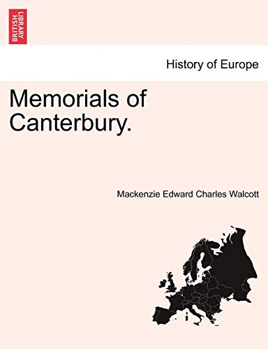 Beispielbild fr Memorials of Canterbury. zum Verkauf von Ebooksweb