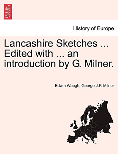 Stock image for Lancashire Sketches . Edited with . an Introduction by G. Milner. First Series for sale by Lucky's Textbooks