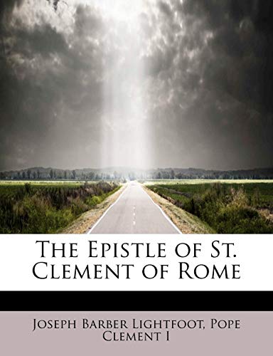 Beispielbild fr The Epistle of St. Clement of Rome zum Verkauf von WorldofBooks