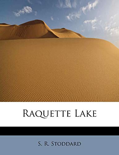 Beispielbild fr Raquette Lake zum Verkauf von Revaluation Books